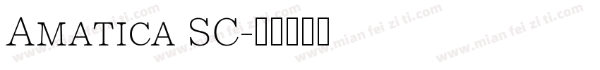 Amatica SC字体转换
